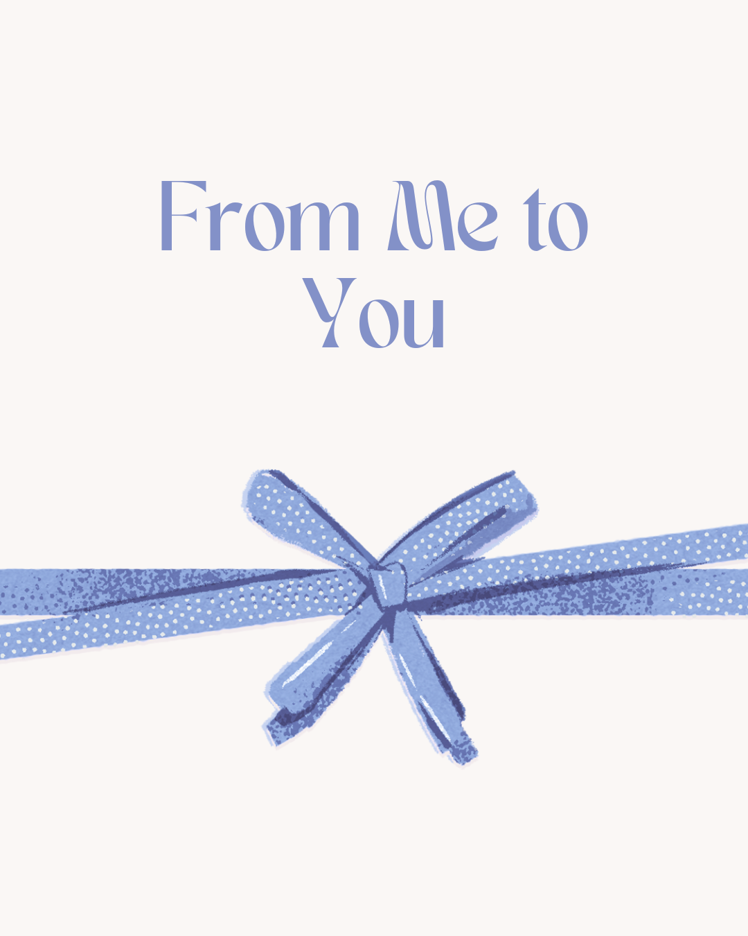 From me to you - gifts for boyfriend