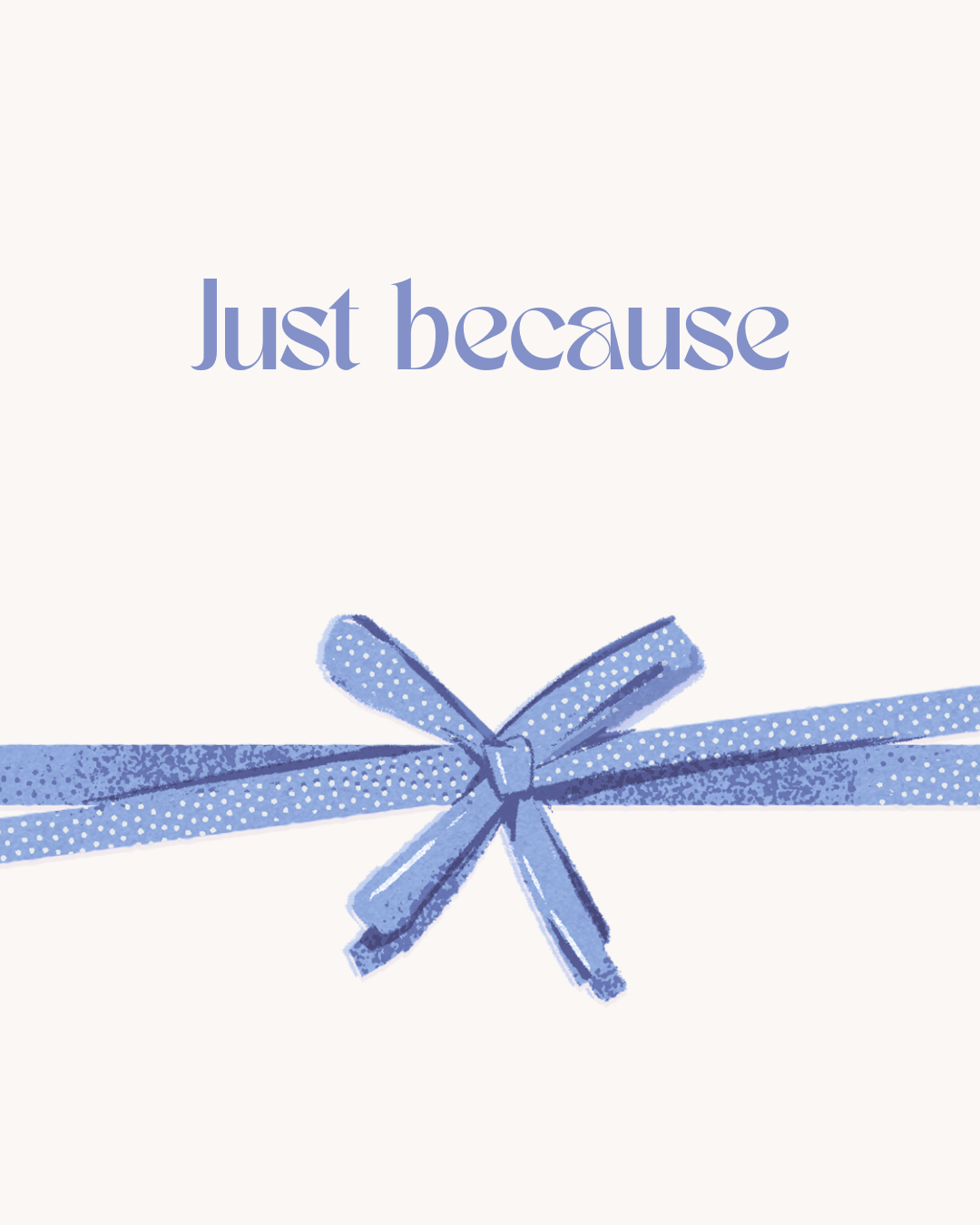 Just because - gifts for boyfriend
